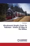 Khushwant Singh's Train To Pakistan cover