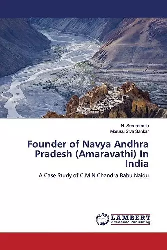 Founder of Navya Andhra Pradesh (Amaravathi) In India cover