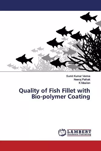 Quality of Fish Fillet with Bio-polymer Coating cover