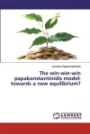 The win-win-win papakonstantinidis model cover