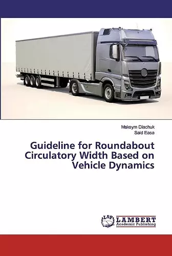 Guideline for Roundabout Circulatory Width Based on Vehicle Dynamics cover