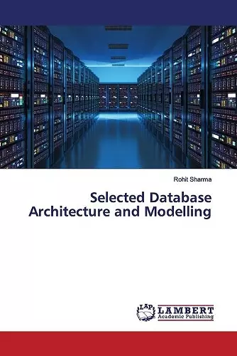 Selected Database Architecture and Modelling cover