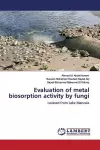 Evaluation of metal biosorption activity by fungi cover