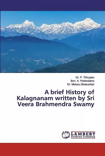 A brief History of Kalagnanam written by Sri Veera Brahmendra Swamy cover