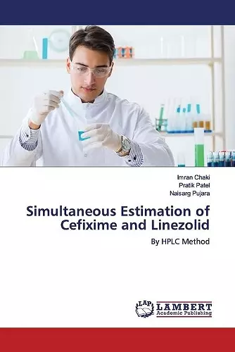 Simultaneous Estimation of Cefixime and Linezolid cover