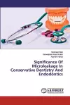 Significance Of Microleakage In Conservative Dentistry And Endodontics cover