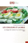 Les Couleurs Et La Bible cover