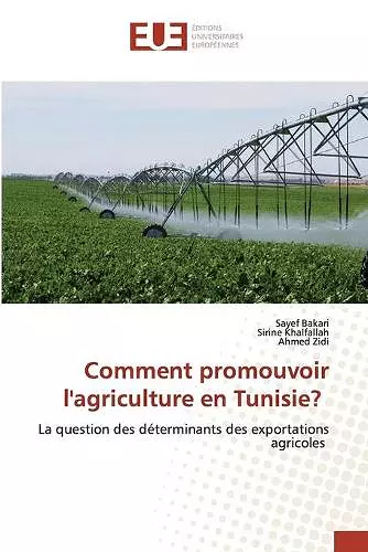 Comment promouvoir l'agriculture en Tunisie? cover