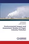 Environmental Impact and Assessment Studies of Paper Industry Pollution cover