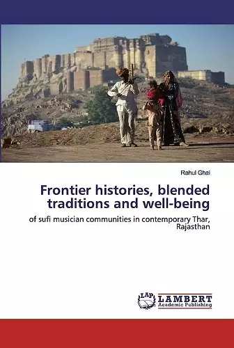 Frontier histories, blended traditions and well-being cover