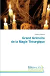 Grand Grimoire de la Magie Théurgique cover