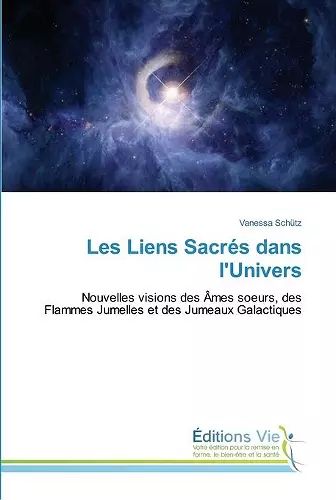 Les Liens Sacrés dans l'Univers cover