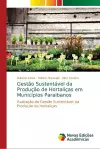 Gestão Sustentável da Produção de Hortaliças em Municípios Paraibanos cover
