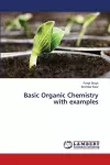 Basic Organic Chemistry with examples cover