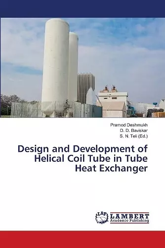 Design and Development of Helical Coil Tube in Tube Heat Exchanger cover