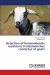 Detection of benzimidazole resistance in Haemonchus contortus of goats cover