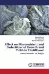 Effect on Micronutrient and Biofertilizer of Growth and Yield on Cauliflower cover