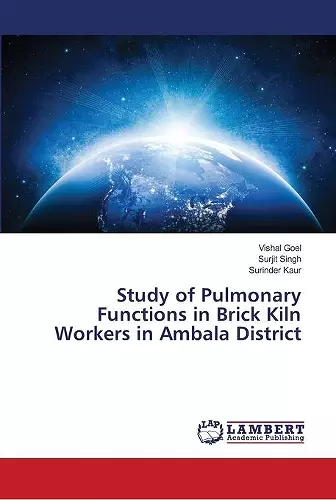 Study of Pulmonary Functions in Brick Kiln Workers in Ambala District cover