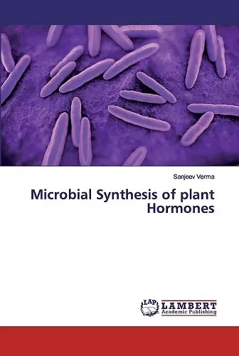 Microbial Synthesis of plant Hormones cover