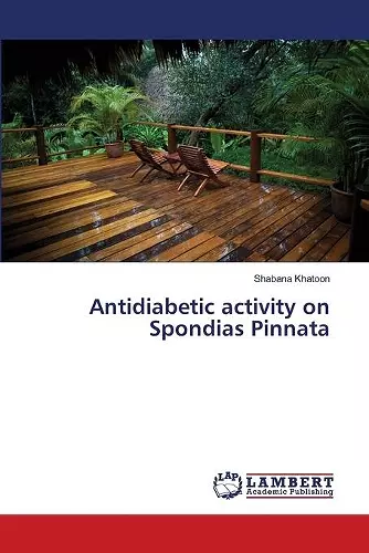 Antidiabetic activity on Spondias Pinnata cover