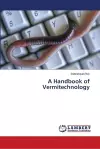 A Handbook of Vermitechnology cover