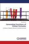 Generating Functions of Cluster Formulas cover