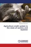 Agriculture credit system in the state of Jammu and Kashmir cover