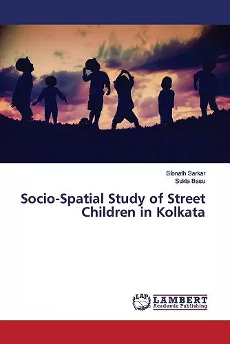 Socio-Spatial Study of Street Children in Kolkata cover