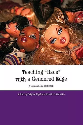 Teaching "Race" with a Gendered Edge cover