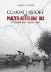 Combat History of the Panzer-Abteilung 103 cover