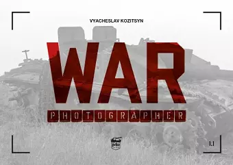 War Photographer 1.1 cover