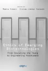 Ethics of Emerging Biotechnologies cover