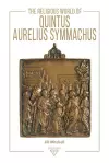 The Religious World of Quintus Aurelius Symmachus cover