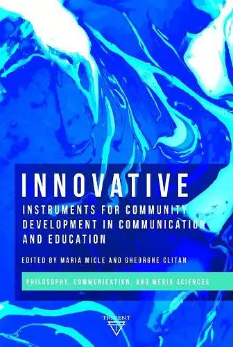 Innovative Instruments for Community Development in Communication and Education cover