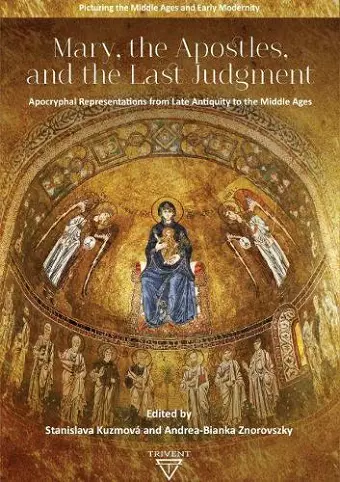 Mary, the Apostles, and the Last Judgment cover