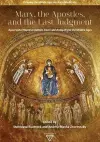 Mary, the Apostles, and the Last Judgment cover