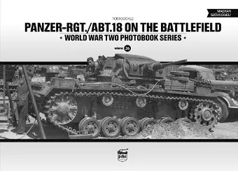 Panzer-Rgt./Abt.18 on the Battlefield cover