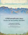 Desire for an Earthly Paradise cover