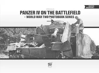 Panzer IV on the Battlefield: World War 2 Photobook Series cover