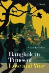 Bangkok in Times of Love and War cover