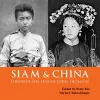 Siam & China Through the Lens of John Thomson cover