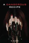 A Dangerous Recipe cover