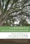 The Politics of Decentralization cover
