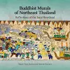 Buddhist Murals of Northeast Thailand cover