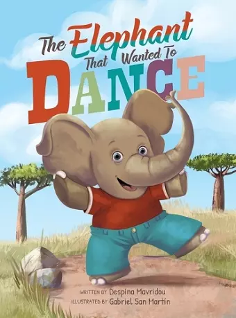 The Elephant that Wanted to Dance cover