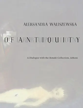 Aleksandra Waliszewska: Irruption of Antiquity cover