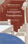 In the Name of Luminosity and Transparency cover