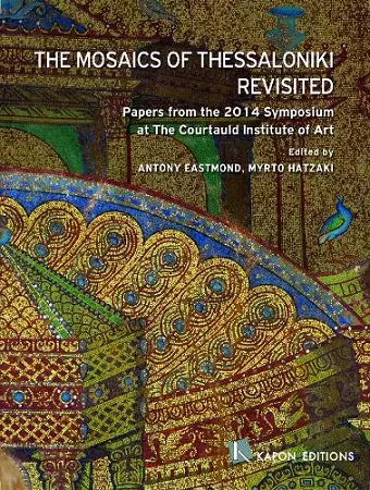 The Mosaics of Thessaloniki Revisited cover