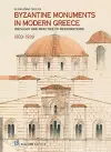 Byzantine Monuments in Modern Greece (English language edition) cover