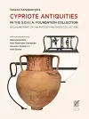 Cypriote Antiquities in the S.O.F.I.A. Foundation Collection cover